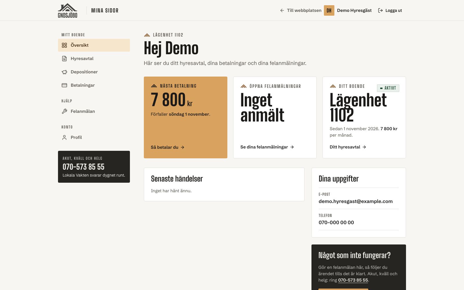 GnosjöBos Mina sidor: nästa hyresbetalning, öppna felanmälningar, hyresgästens lägenhet och journumret. Demodata.